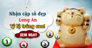 Dự đoán XSLA 12/10/2019 - Dự đoán kết quả xổ số Long An thứ 7